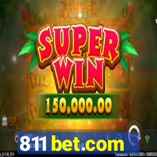811 bet.com